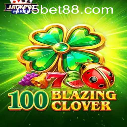 Discover 100BlazingClover: A Thorough Breakdown of Gameplay and Rules